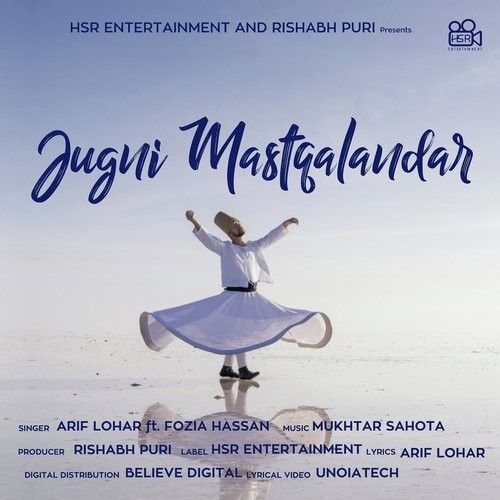 Jugni Mastqalandar Arif Lohar, Fozia Hassan mp3 song download, Jugni Mastqalandar Arif Lohar, Fozia Hassan full album