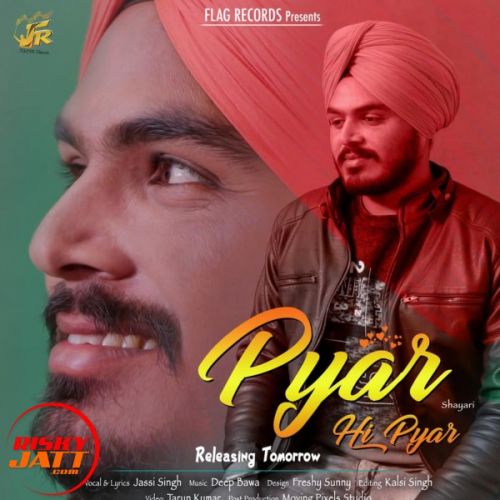 Pyar Hi Pyar Jassi Singh mp3 song download, Pyar Hi Pyar Jassi Singh full album