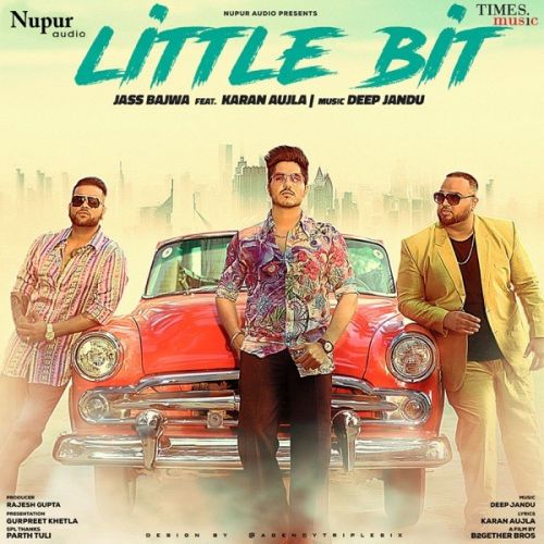 Little Bit Jass Bajwa, Karan Aujla mp3 song download, Little Bit Jass Bajwa, Karan Aujla full album