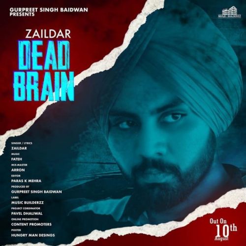 Dead Brain Zaildar mp3 song download, Dead Brain Zaildar full album