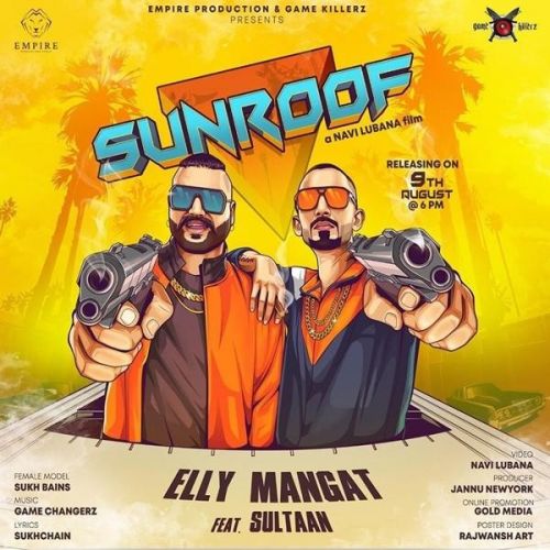 Sunroof Elly Mangat, Sultaan, Sukh Bains mp3 song download, Sunroof Elly Mangat, Sultaan, Sukh Bains full album