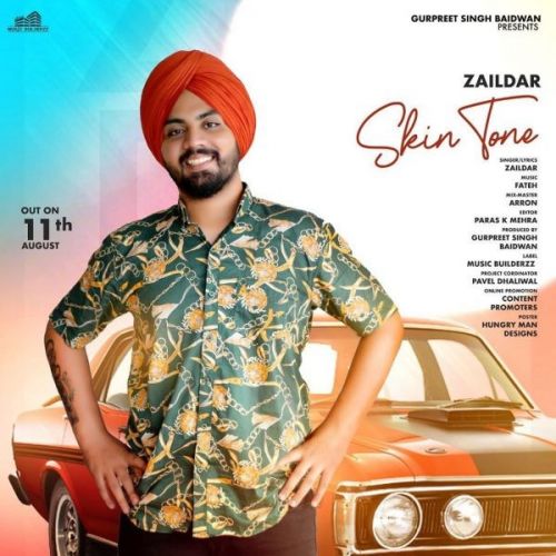 Skin Tone Zaildar mp3 song download, Skin Tone Zaildar full album