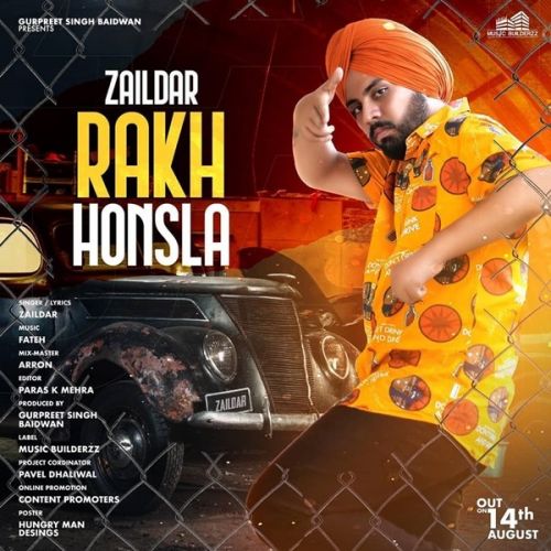 Rakh Honsla Zaildar mp3 song download, Rakh Honsla Zaildar full album