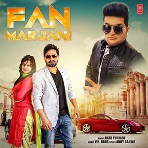 Fan Marjani Raju Punjabi mp3 song download, Fan Marjani Raju Punjabi full album