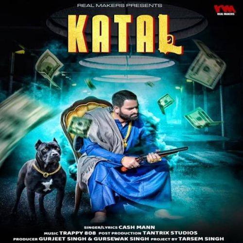 Katal Cash Mann mp3 song download, Katal Cash Mann full album