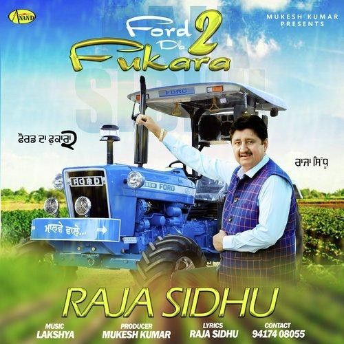 Ford Da Fukara 2 Raja Sidhu mp3 song download, Ford Da Fukara 2 Raja Sidhu full album