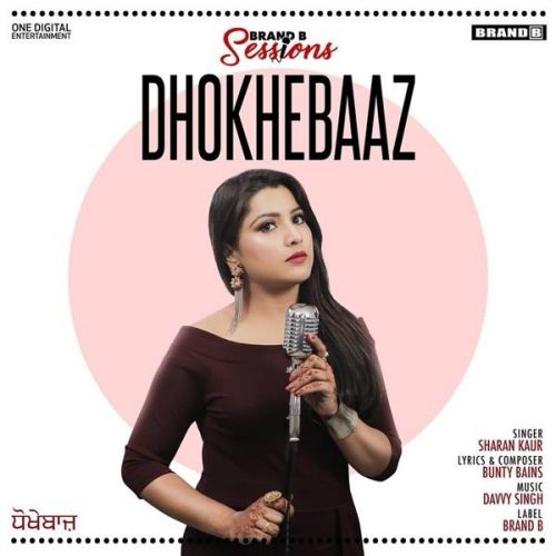 Dhokhebaaz Sharan Kaur mp3 song download, Dhokhebaaz Sharan Kaur full album