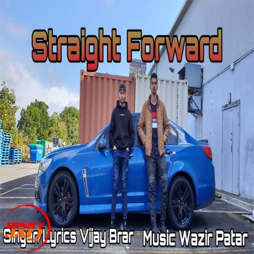 Straight Forward Vijay Brar mp3 song download, Straight Forward Vijay Brar full album