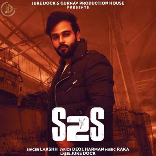 Chandigarh Lakshh mp3 song download, S2S (Struggle to Success) Lakshh full album