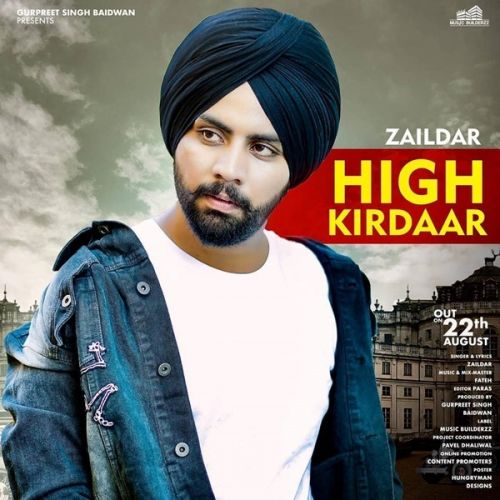 High Kirdaar Zaildar mp3 song download, High Kirdaar Zaildar full album