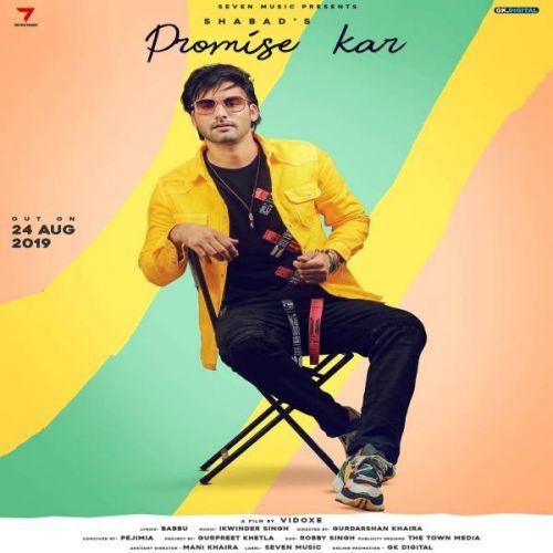 Promise Kar Shabad mp3 song download, Promise Kar Shabad full album