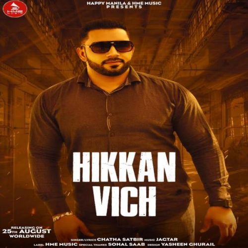 Hikkan Vich Chatha Satbir mp3 song download, Hikkan Vich Chatha Satbir full album