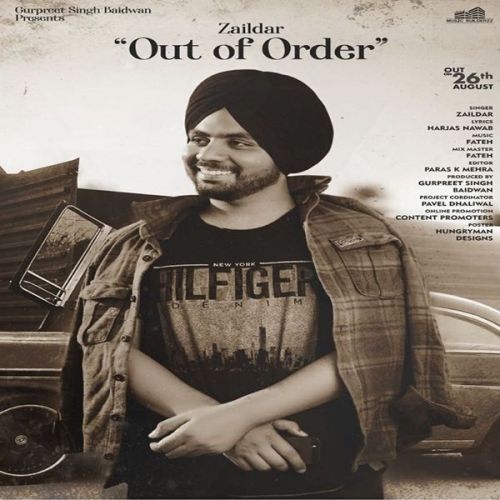 Out of Order Zaildar mp3 song download, Out of Order Zaildar full album