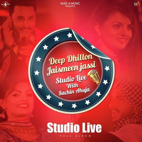 Ghar Da Jogi Deep Dhillon, Jaismeen Jassi mp3 song download, Deep Dhillon Jaismeen Jassi Studio Live Deep Dhillon, Jaismeen Jassi full album