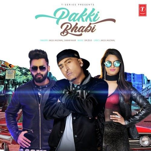Pakki Bhabi Jaggi Jagowal, Samar Kaur mp3 song download, Pakki Bhabi Jaggi Jagowal, Samar Kaur full album