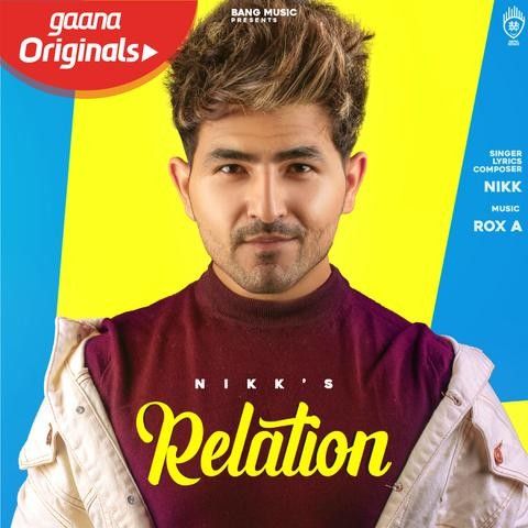 Relation Nikk mp3 song download, Relation Nikk full album