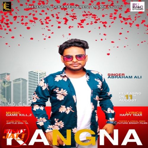 Kangna Abraham Ali mp3 song download, Kangna Abraham Ali full album