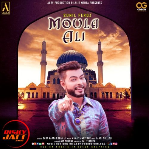Moula Ali Sunil Feroz mp3 song download, Moula Ali Sunil Feroz full album