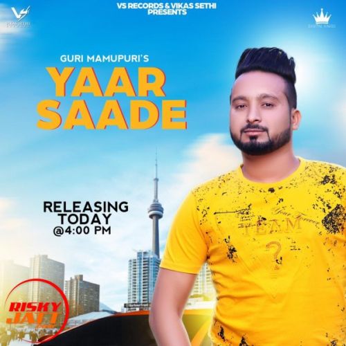 Yaar saade Guri Mamupuri mp3 song download, Yaar saade Guri Mamupuri full album