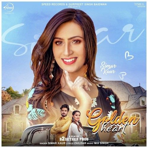 Golden Heart Simar Kaur mp3 song download, Golden Heart Simar Kaur full album
