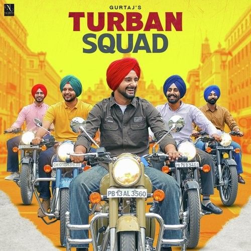 Turban Squad Gurtaj mp3 song download, Turban Squad Gurtaj full album