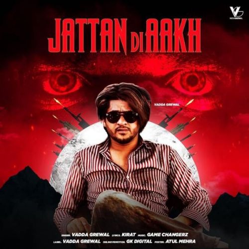 Jattan Di Aakh Vadda Grewal mp3 song download, Jattan Di Aakh Vadda Grewal full album