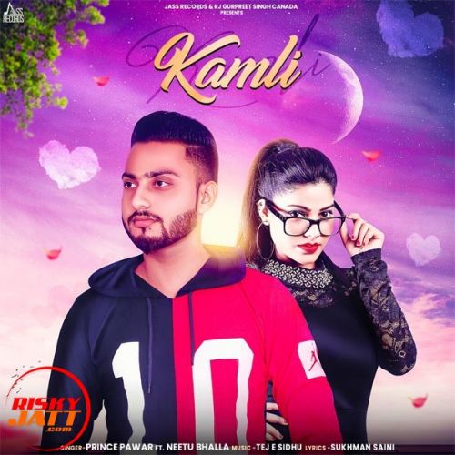 Kamli Prince Pawar, Neetu Bhalla mp3 song download, Kamli Prince Pawar, Neetu Bhalla full album