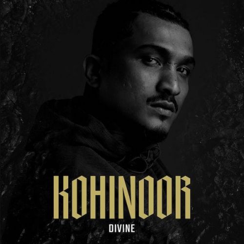 Kohinoor Divine mp3 song download, Kohinoor Divine full album