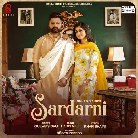 Sardarni Gulab Sidhu mp3 song download, Sardarni Gulab Sidhu full album
