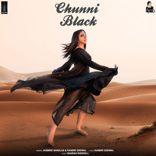 Chunni Black Jasmine Sandlas, Ranbir Grewal mp3 song download, Chunni Black Jasmine Sandlas, Ranbir Grewal full album