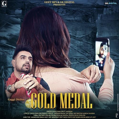 Gold Medal Gaggi Dhillon mp3 song download, Gold Medal Gaggi Dhillon full album