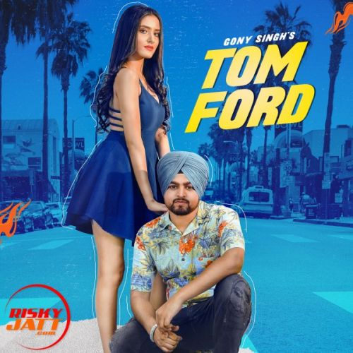 Tomford Gony Singh mp3 song download, Tomford Gony Singh full album