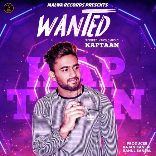 Queen Kaptaan mp3 song download, Wanted Kaptaan full album