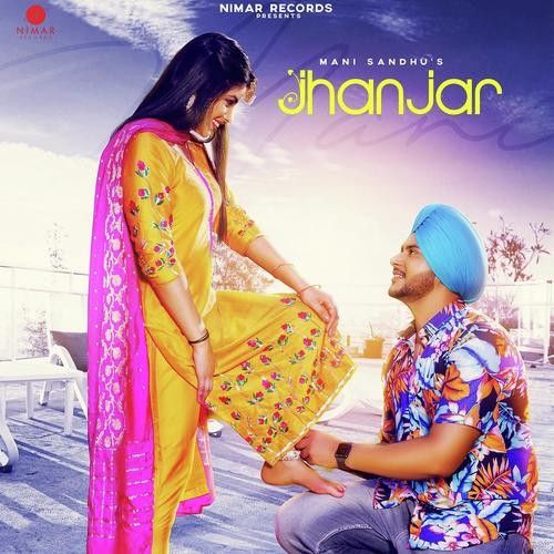 Jhanjar Mani Sandhu mp3 song download, Jhanjar Mani Sandhu full album