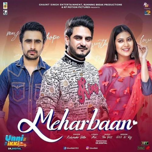 Meharbaan (Unni Ikki) Kulwinder Billa mp3 song download, Meharbaan (Unni Ikki) Kulwinder Billa full album