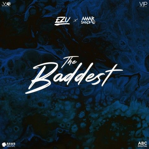 The Baddest Ezu mp3 song download, The Baddest Ezu full album