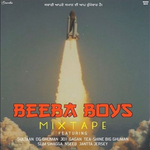 Beeba Boys Mixtape By Sultaan, Tea Shine and others... full mp3 album