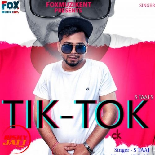 Tiktok S Taaj mp3 song download, Tiktok S Taaj full album