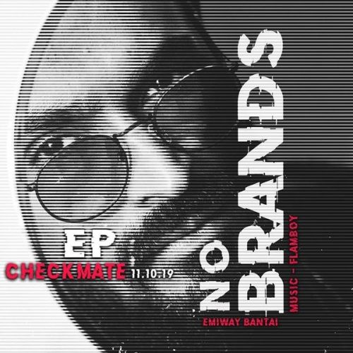 Checkmate (No Brands Ep) Emiway Bantai mp3 song download, Checkmate (No Brands Ep) Emiway Bantai full album