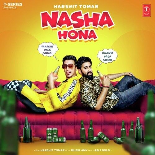 Nasha Hona Harshit Tomar mp3 song download, Nasha Hona Harshit Tomar full album