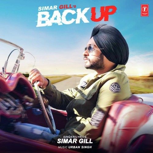 Backup Simar Gill mp3 song download, Backup Simar Gill full album