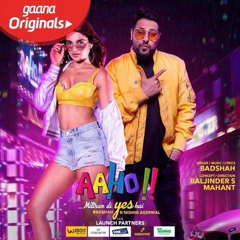 Aaho Mittran Di Yes Hai Badshah mp3 song download, Aaho Mittran Di Yes Hai Badshah full album