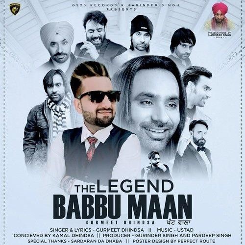 The Legend Babbu Maan Gurmeet Dhindsa mp3 song download, The Legend Babbu Maan Gurmeet Dhindsa full album