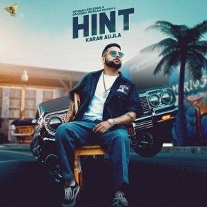 Hint Karan Aujla mp3 song download, Hint Karan Aujla full album