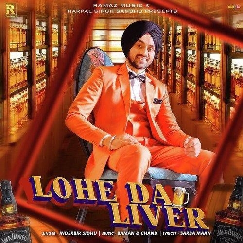 Lohe Da Liver Inderbir Sidhu mp3 song download, Lohe Da Liver Inderbir Sidhu full album