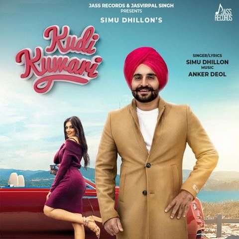 Kudi Kuwari Simu Dhillon mp3 song download, Kudi Kuwari Simu Dhillon full album