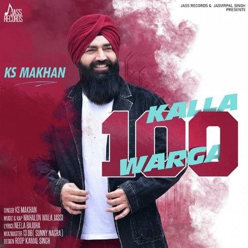 Kalla 100 Warga Ks Makhan mp3 song download, Kalla 100 Warga Ks Makhan full album