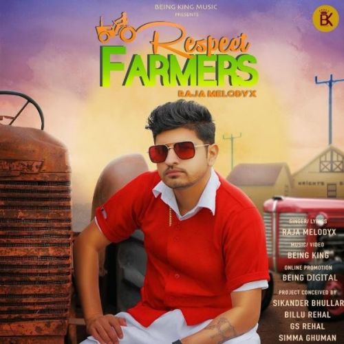 Respect Farmers Raja MelodyX mp3 song download, Respect Farmers Raja MelodyX full album