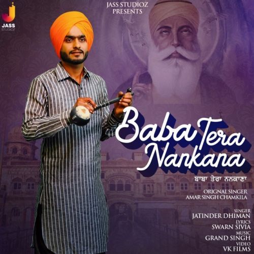 Baba Tera Nankana Jatinder Dhiman mp3 song download, Baba Tera Nankana Jatinder Dhiman full album