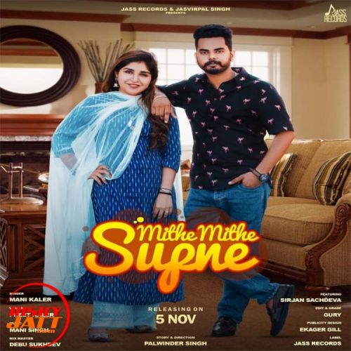 Mithe Mithe Supne Mani Kaler mp3 song download, Mithe Mithe Supne Mani Kaler full album